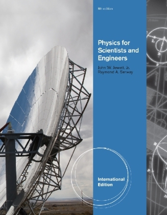Physics for Scientists and Engineers, Chapters 1-39 - Raymond A. Serway, John Jewett