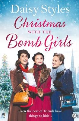 Christmas with the Bomb Girls -  Daisy Styles