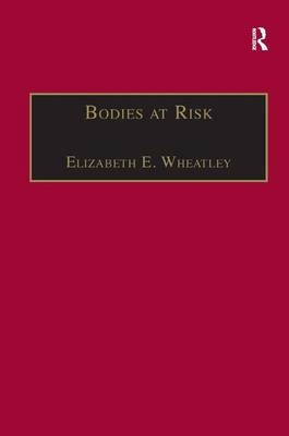 Bodies at Risk