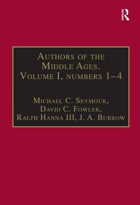 Authors of the Middle Ages. Volume I, Nos 1-4 -  J. A. Burrow,  David C. Fowler