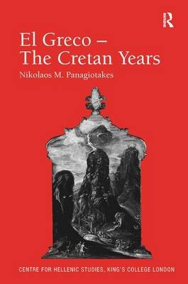 Greco - The Cretan Years -  translated by John C. Davis,  Nikolaos M. Panagiotakes