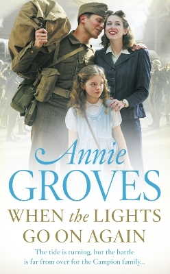 When the Lights Go On Again - Annie Groves