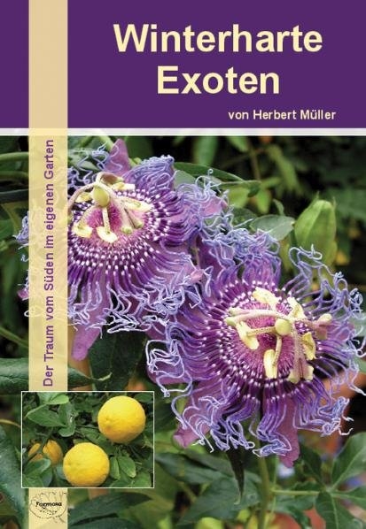 Winterharte Exoten - Herbert M&uuml;ller