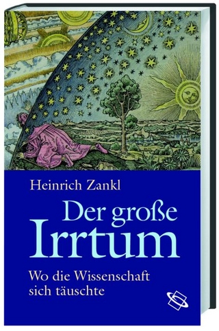 Der grosse Irrtum