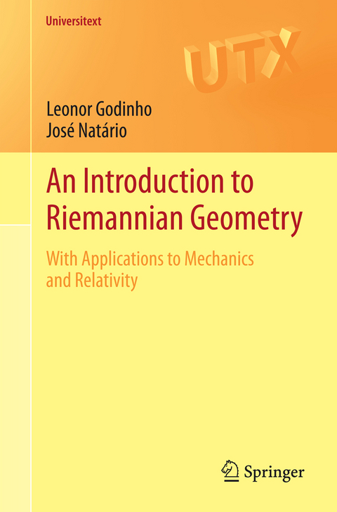 An Introduction to Riemannian Geometry - Leonor Godinho, Jos&eacute; Nat&aacute;rio