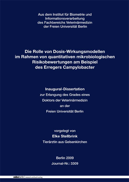 Die Rolle von Dosis-Wirkungsmodellen im Rahmen von quantitativen mikrobiologischen Risikobewertungen am Beispiel des Erregers Campylobacter - Elke Stellbrink