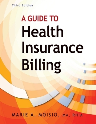 A Guide to Health Insurance Billing