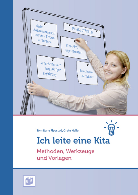 Ich leite eine Kita - Tom Rune Fl&oslash;gstad, Grete Helle