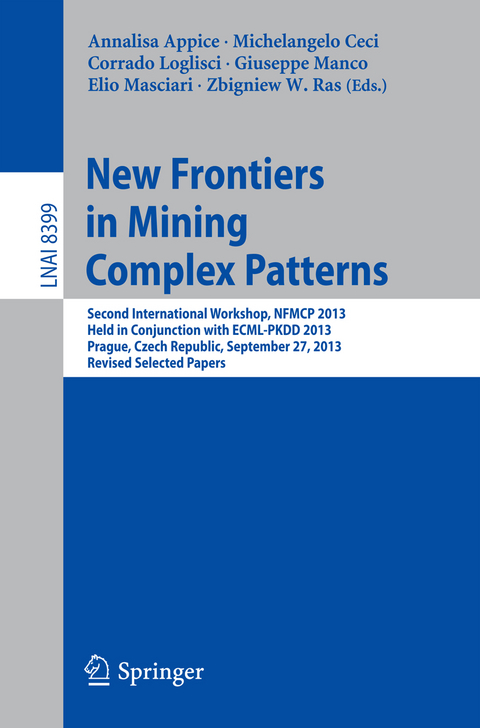 New Frontiers in Mining Complex Patterns - 