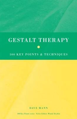 Gestalt Therapy - Dave Mann