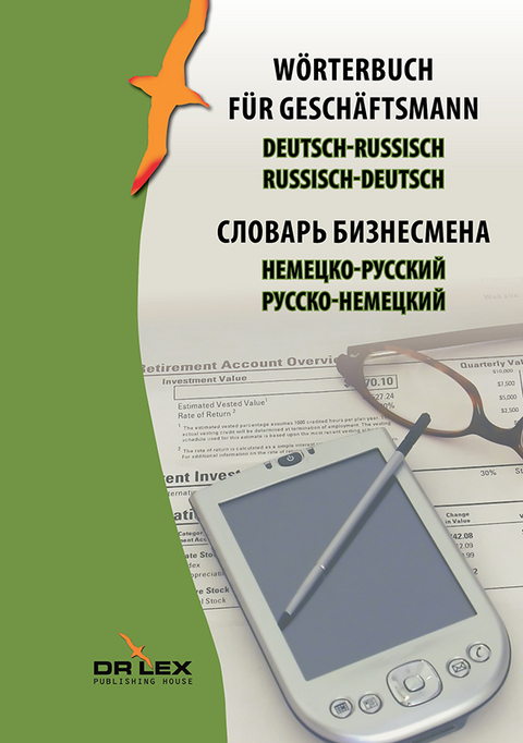 W&ouml;rterbuch f&uuml;r Gesch&auml;ftsmann Deutsch-Russisch, Russisch-Deutsch - Piotr Kapusta