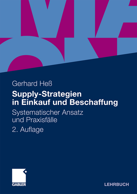 Supply-Strategien in Einkauf und Beschaffung - Gerhard He&szlig;