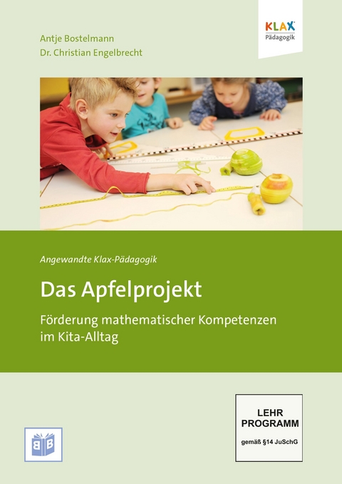 Das Apfelprojekt - Antje Bostelmann, Christian Engelbrecht