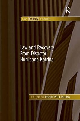 Law and Recovery From Disaster: Hurricane Katrina