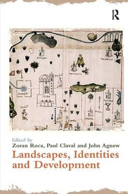 Landscapes, Identities and Development - 
