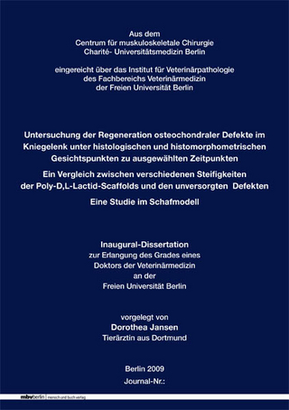 Untersuchung der Regeneration osteochondraler Defekte im Kniegelenk unter histologischen und histomorphometrischen Gesichtspunkten zu ausgewählten Zeitpunkten