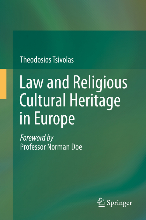 Law and Religious Cultural Heritage in Europe - Theodosios Tsivolas