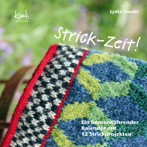 Strick-Zeit! - Lydia Feucht