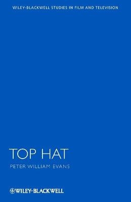 Top Hat - Peter William Evans