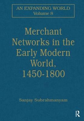Merchant Networks in the Early Modern World, 1450-1800 - 