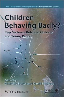 Children Behaving Badly? - 