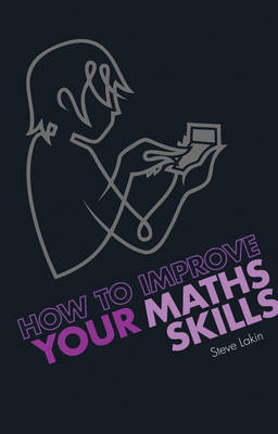 How to Improve your Maths Skills - Steve Lakin