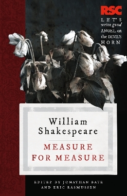 Measure for Measure - Prof. Eric Rasmussen, Jonathan Bate