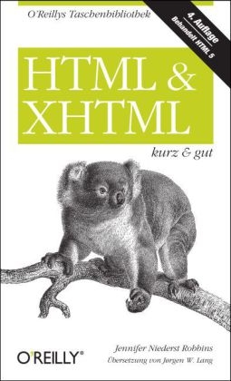 HTML & XHTML - kurz & gut - Jennifer Niederst Robbins