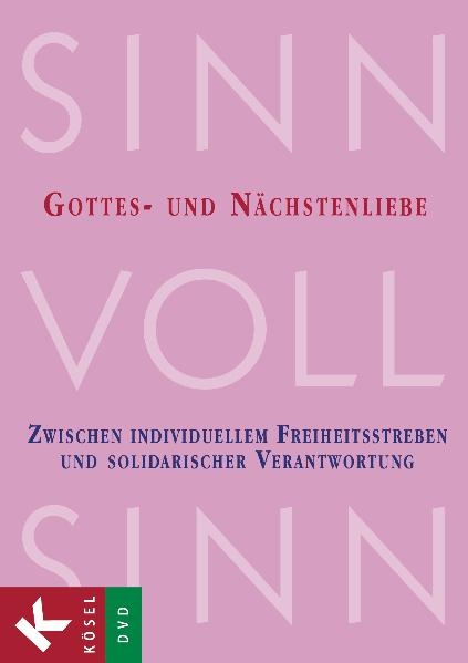 SinnVollSinn - Religion an Berufsschulen. DVD 6: Gottes- und N&auml;chstenliebe - Michael Boenke