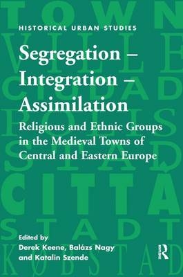 Segregation - Integration - Assimilation - 