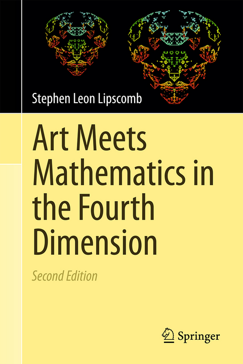 Art Meets Mathematics in the Fourth Dimension - Stephen Leon Lipscomb