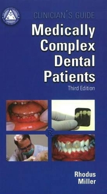 Clinician's Guide Medically Complex Dental Patients