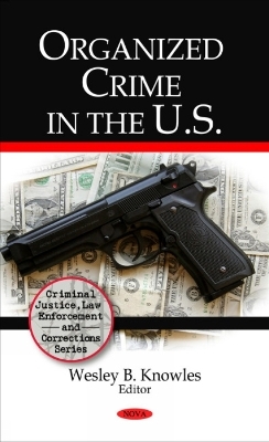 Organized Crime in the U.S. - 