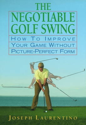 Negotiable Golf Swing