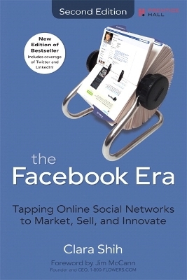 The Facebook Era - Clara Shih