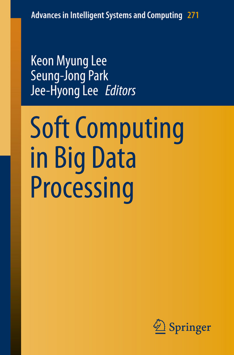Soft Computing in Big Data Processing - 