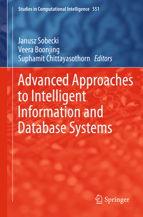 Advanced Approaches to Intelligent Information and Database Systems - 