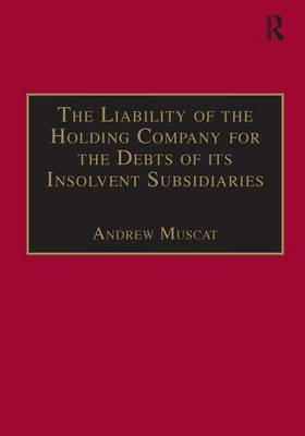 Liability of the Holding Company for the Debts of its Insolvent Subsidiaries