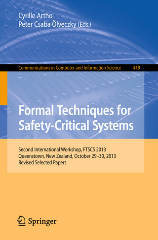 Formal Techniques for Safety-Critical Systems