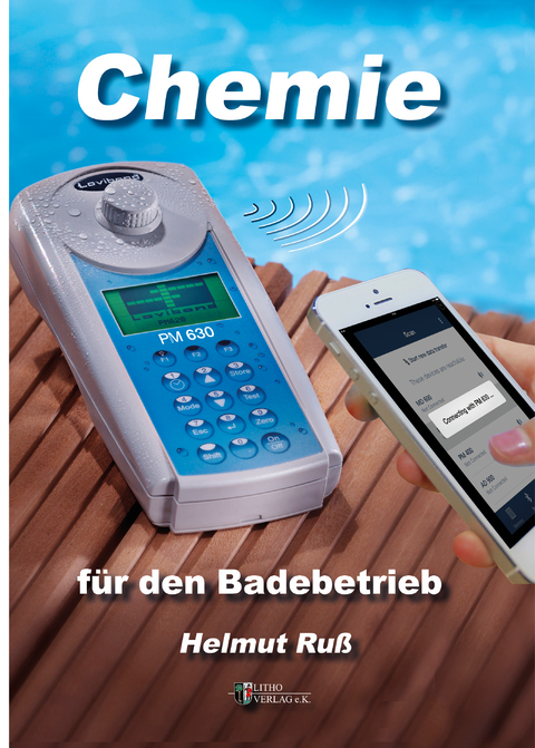Chemie f&uuml;r den Badebetrieb - Helmut Russ