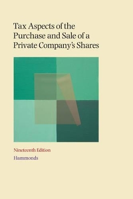 Tax Aspects of the Purchase and Sale of a Private Company's Shares