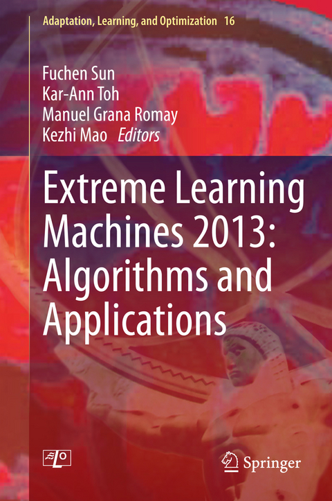 Extreme Learning Machines 2013: Algorithms and Applications - 
