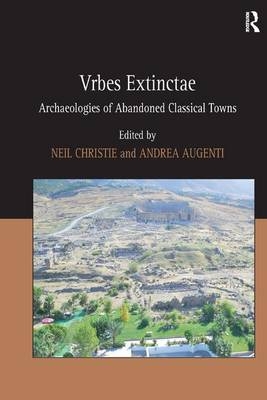 Vrbes Extinctae -  Andrea Augenti