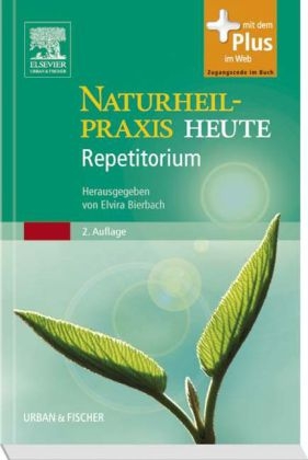 Naturheilpraxis Heute Repetitorium - 