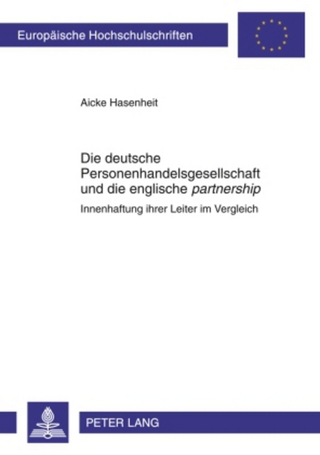 Die deutsche Personenhandelsgesellschaft und die englische «partnership»