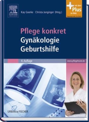 Pflege konkret Gynäkologie Geburtshilfe