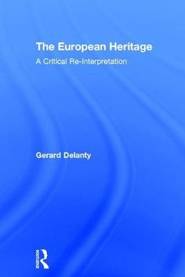 European Heritage -  Gerard Delanty