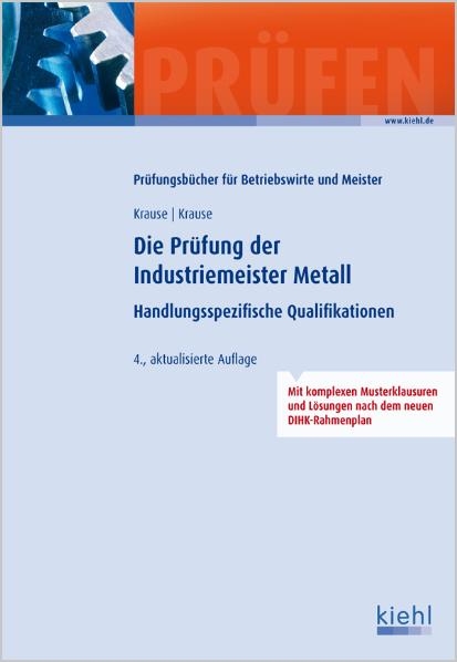 Die Pr&uuml;fung der Industriemeister Metall - G&uuml;nter Krause, B&auml;rbel Krause