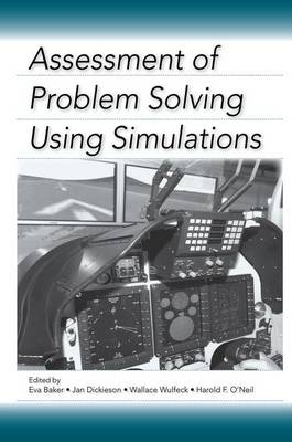 Assessment of Problem Solving Using Simulations - 