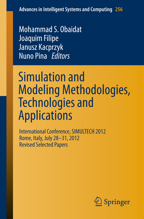 Simulation and Modeling Methodologies, Technologies and Applications - 